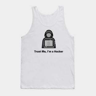 Trust me, I'm a Hacker Tank Top